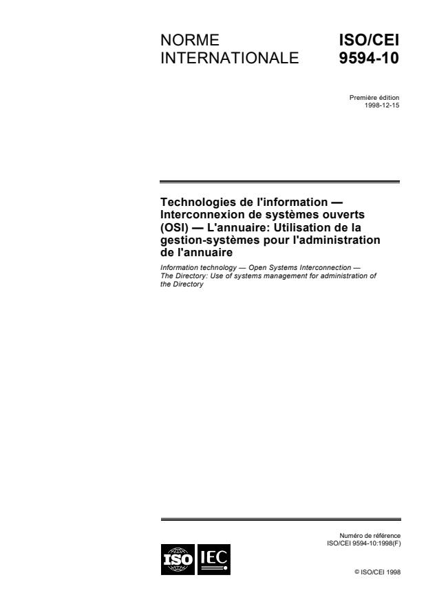 ISO/IEC 9594-10:1998 - Technologies de l'information -- Interconnexion de systemes ouverts (OSI) -- L'annuaire: Utilisation de la gestion-systemes pour l'administration de l'annuaire