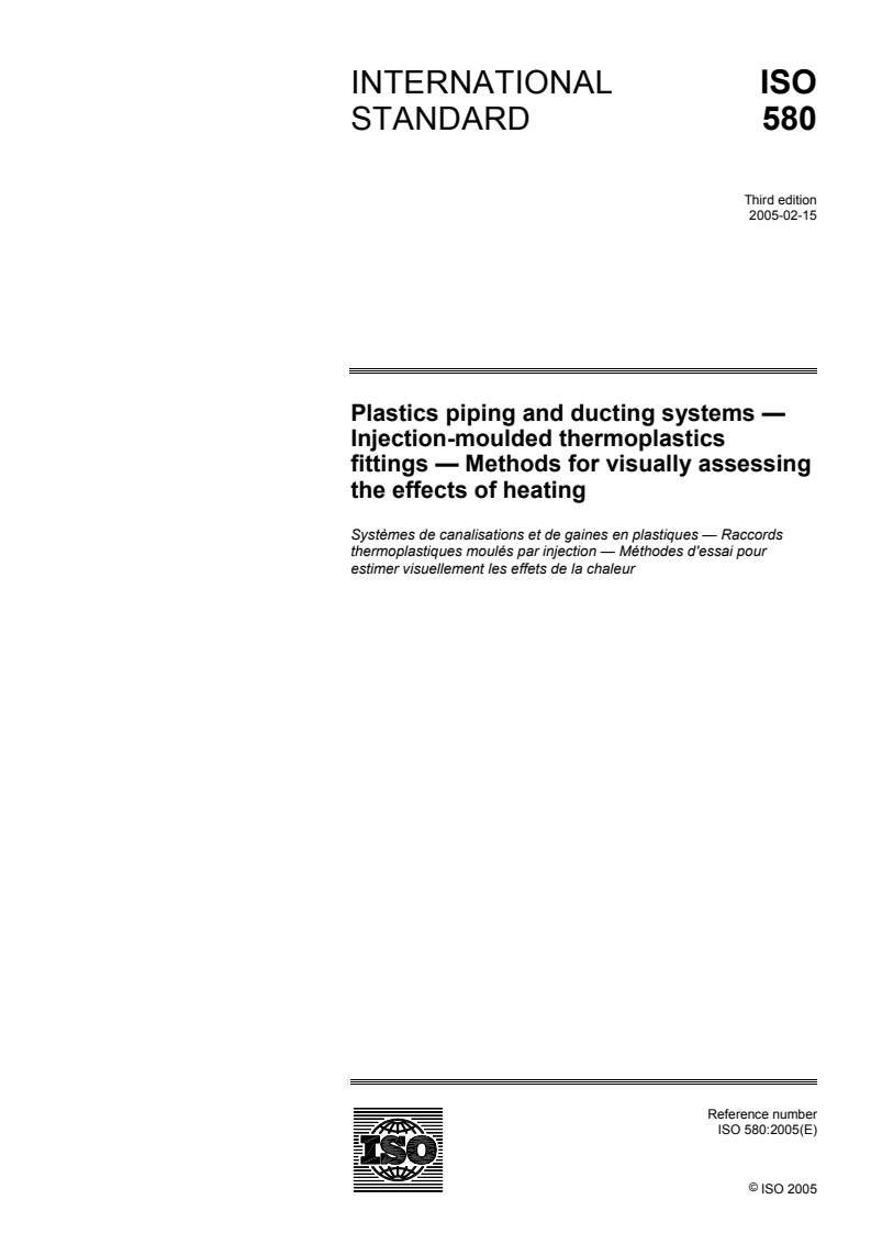 ISO 580:2005 - Plastics piping and ducting systems — Injection-moulded thermoplastics fittings — Methods for visually assessing the effects of heating
Released:7. 03. 2005