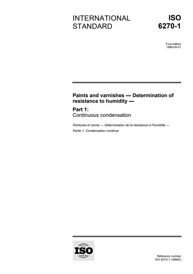 ISO 6270-1:1998 - Paints and varnishes -- Determination of resistance to humidity