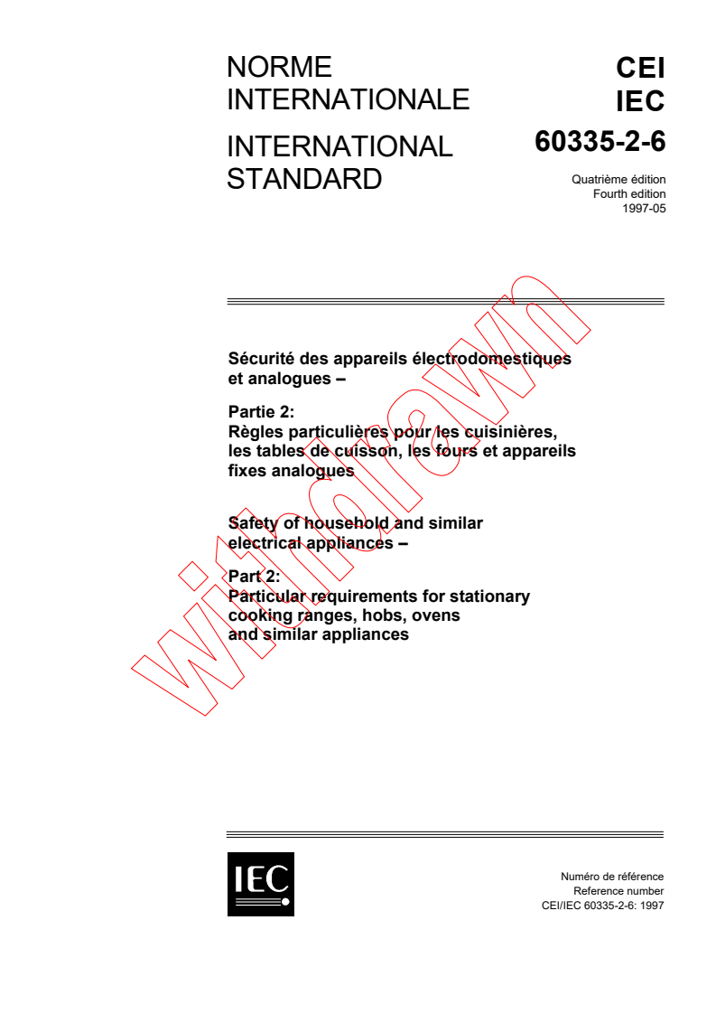 IEC 60335-2-6:1997 - Safety of household and similar electrical appliances - Part 2: Particular requirements for stationary cooking ranges, hobs, ovens and similar appliances
Released:5/9/1997
Isbn:2831838126
