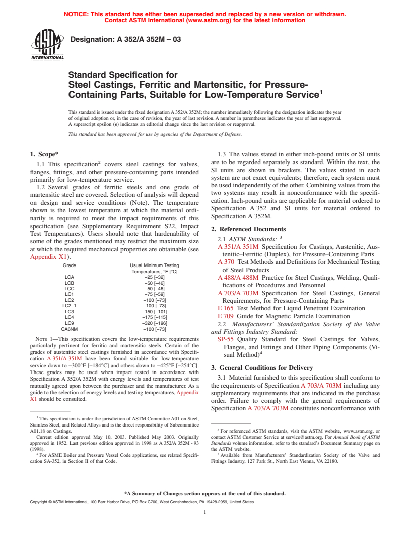 ASTM A352/A352M-03 - Standard Specification for Steel Castings, Ferritic and Martensitic, for Pressure-Containing Parts, Suitable for Low-Temperature Service