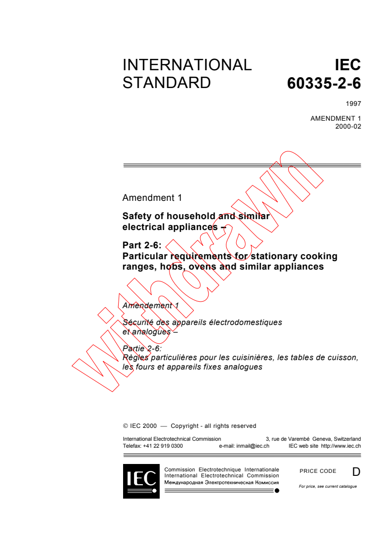 IEC 60335-2-6:1997/AMD1:2000 - Amendment 1 - Safety of household and similar electrical appliances - Part 2-6: Particular requirements for stationary cooking ranges, hobs, ovens and similar appliances
Released:2/29/2000
Isbn:2831851475