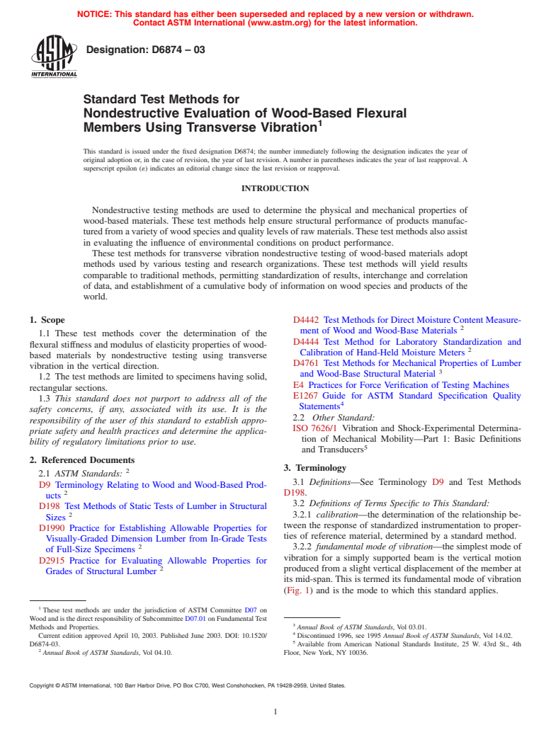 ASTM D6874-03 - Standard Test Methods for Nondestructive Evaluation of Wood-Based Flexural Members Using Transverse Vibration