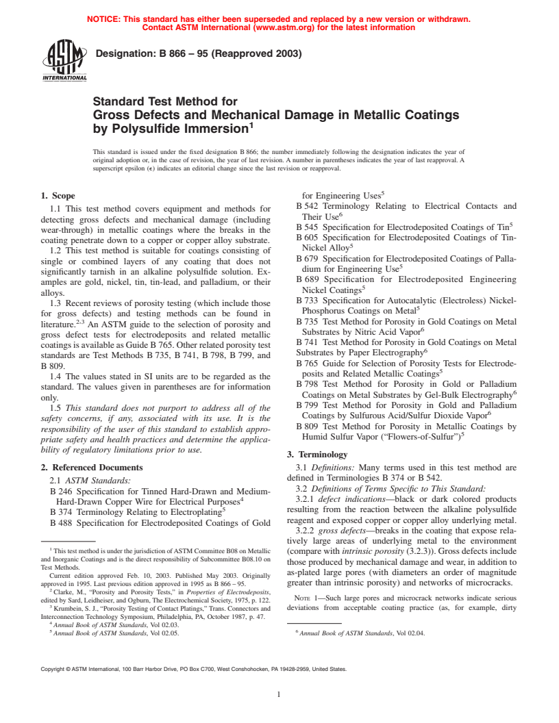 ASTM B866-95(2003) - Standard Test Method for Gross Defects and Mechanical Damage in Metallic Coatings by Polysulfide Immersion