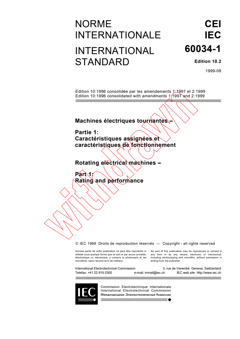 IEC 60034-1:1996+AMD1:1997+AMD2:1999 CSV - Rotating electrical machines - Part 1: Rating and performance
Released:8/31/1999
Isbn:2831848555