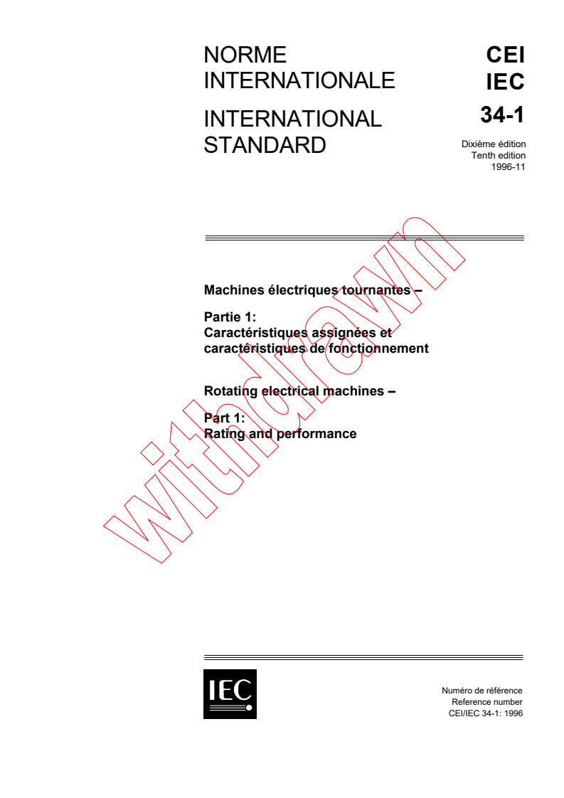 IEC 60034-1:1996 - Rotating electrical machines - Part 1: Rating and performance
Released:12/5/1996