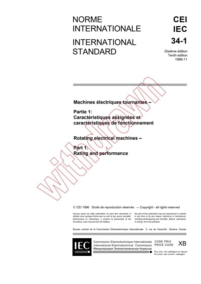 IEC 60034-1:1996 - Rotating electrical machines - Part 1: Rating and performance
Released:12/5/1996