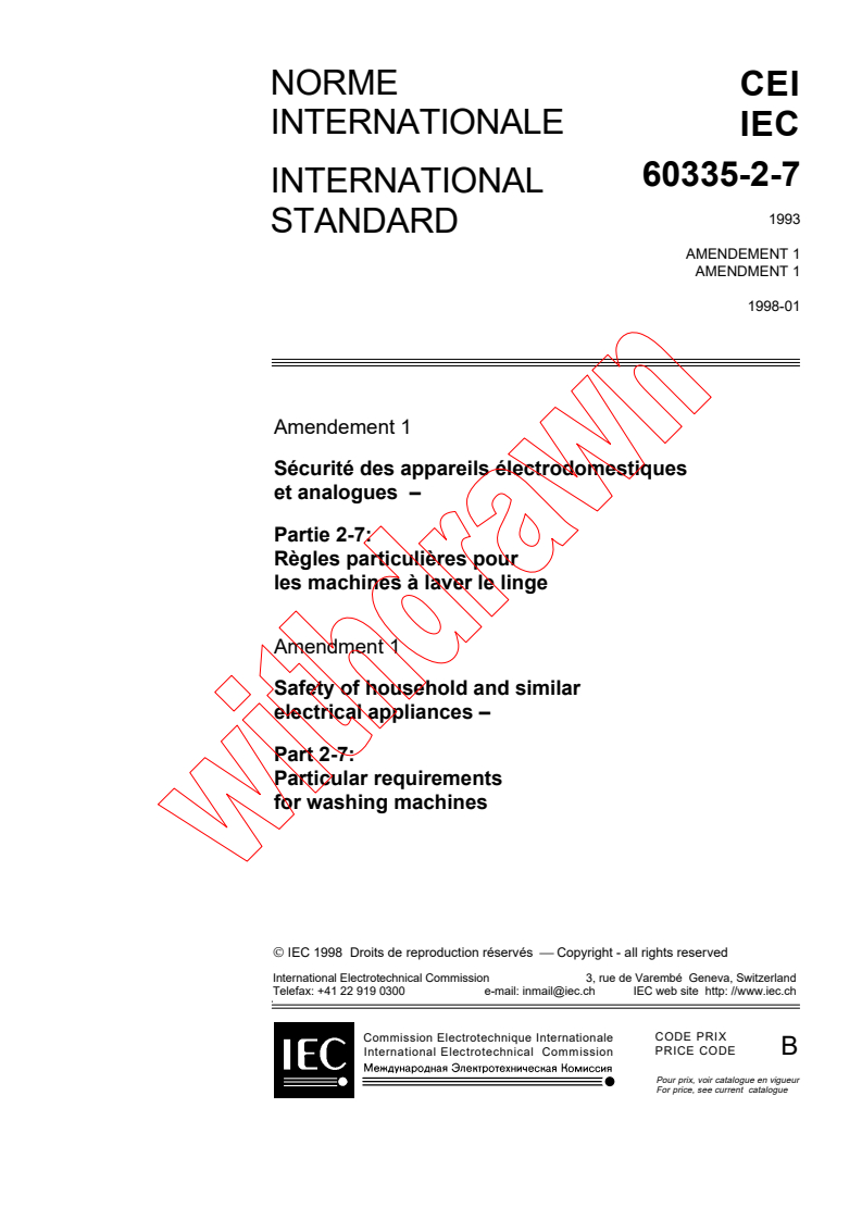 IEC 60335-2-7:1993/AMD1:1998 - Amendment 1 - Safety of household and similar electrical appliances - Part 2: Particular requirements for washing machines
Released:1/23/1998
Isbn:2831841860