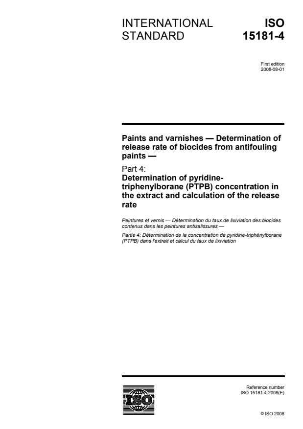 ISO 15181-4:2008 ISO 15181-4:2008 - Paints and varnishes -- Determination of release rate of biocides from antifouling paints - Page 1 preview