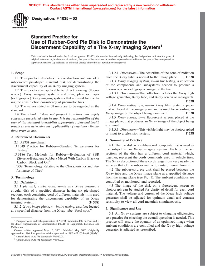 ASTM F1035-03 - Standard Practice for Use of Rubber-Cord Pie Disk to Demonstrate the Discernment Capability of a Tire X-ray Imaging System