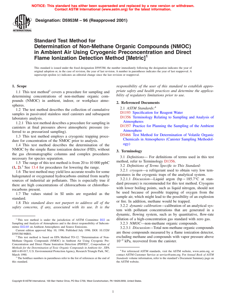 ASTM D5953M-96(2001) - Standard Test Method for Determination of Non-Methane Organic Compounds (NMOC) in Ambient Air Using Cryogenic Preconcentration and Direct Flame Ionization Detection Method (Metric)