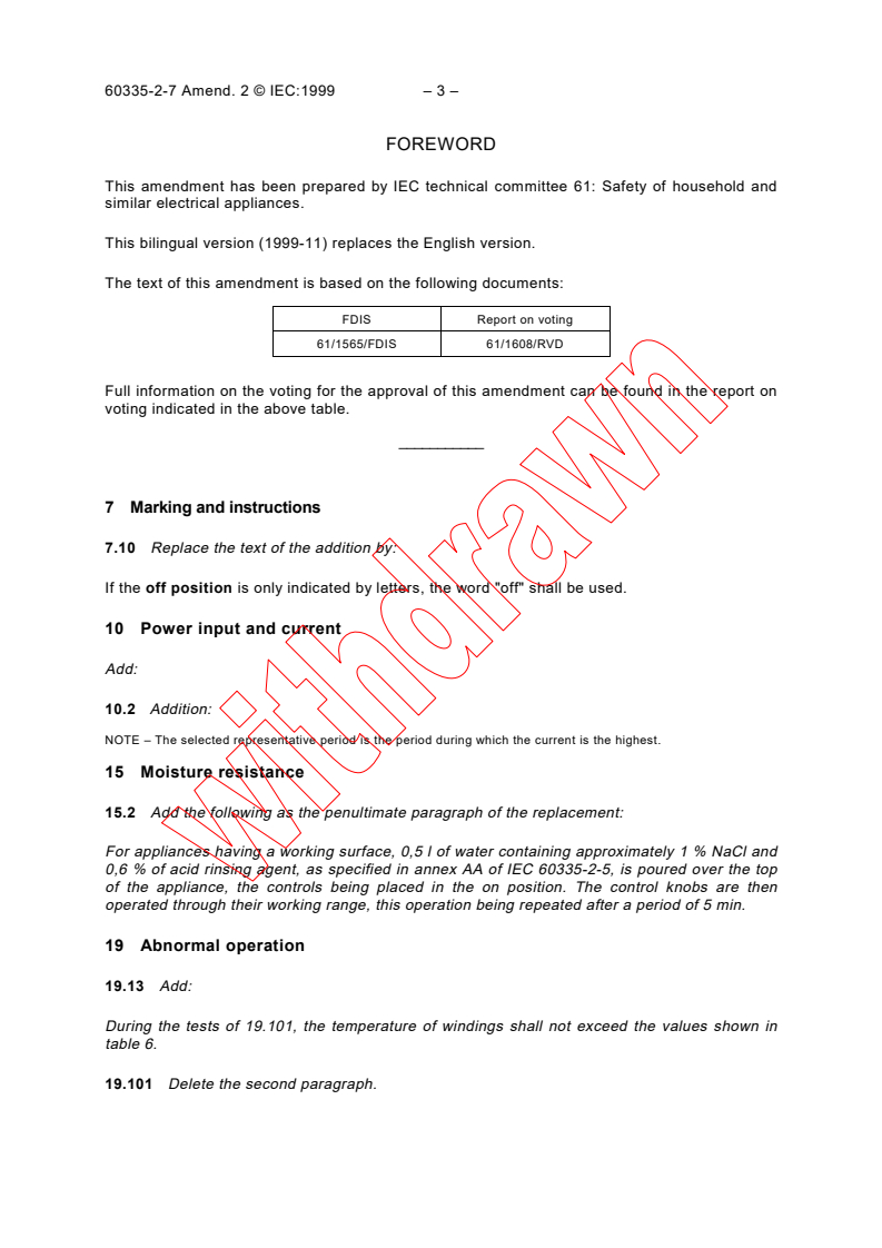 IEC 60335-2-7:1993/AMD2:1999 - Amendment 2 - Safety of household and similar electrical appliances - Part 2: Particular requirements for washing machines
Released:5/31/1999