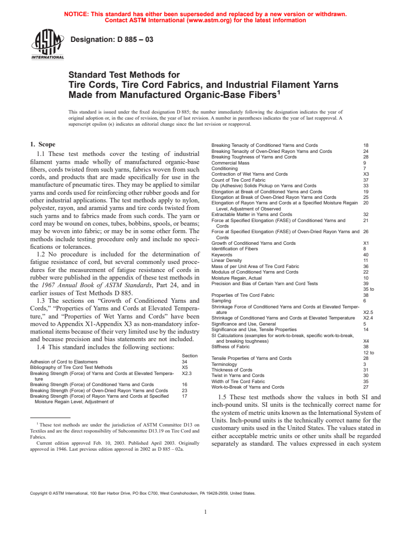 ASTM D885-03 - Standard Test Methods for Tire Cords, Tire Cord Fabrics, and Industrial Filament Yarns Made from Man-Made Organic-Base Fibers