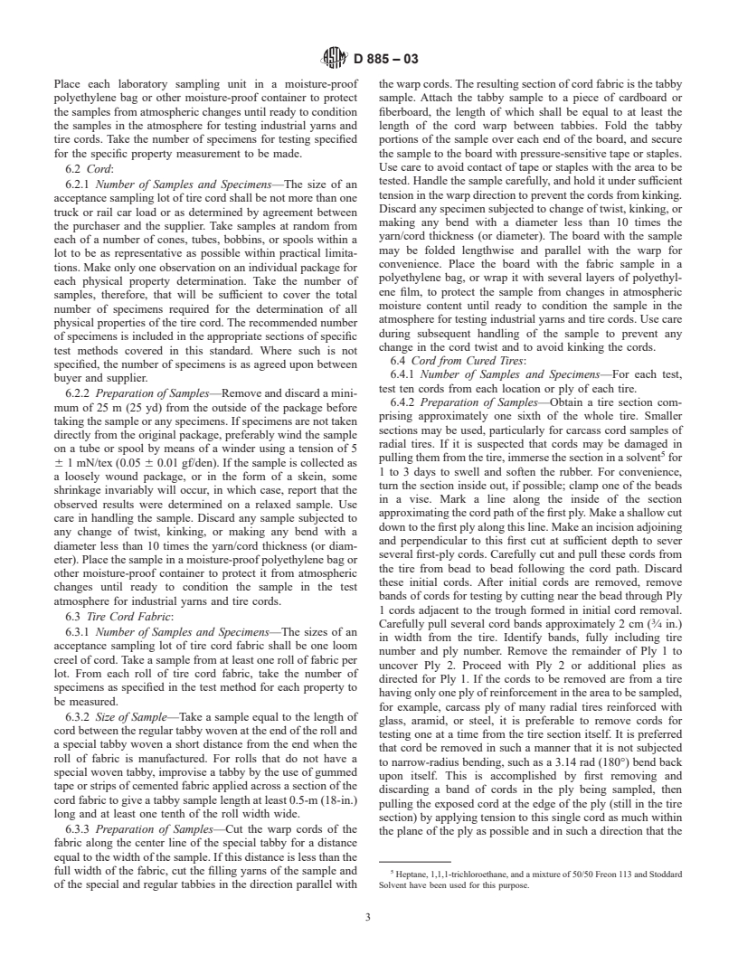 ASTM D885-03 - Standard Test Methods for Tire Cords, Tire Cord Fabrics, and Industrial Filament Yarns Made from Man-Made Organic-Base Fibers