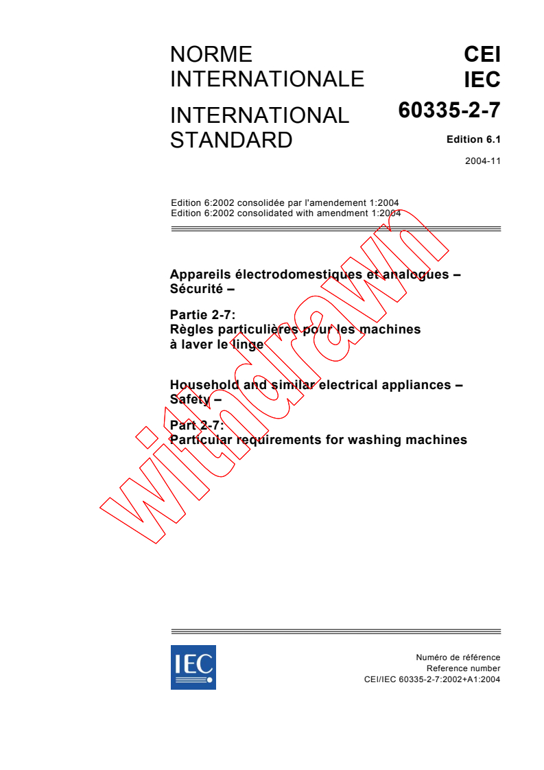 IEC 60335-2-7:2002+AMD1:2004 CSV - Household and similar electrical appliances - Safety - Part 2-7: Particular requirements for washing machines
Released:11/4/2004
Isbn:2831876931