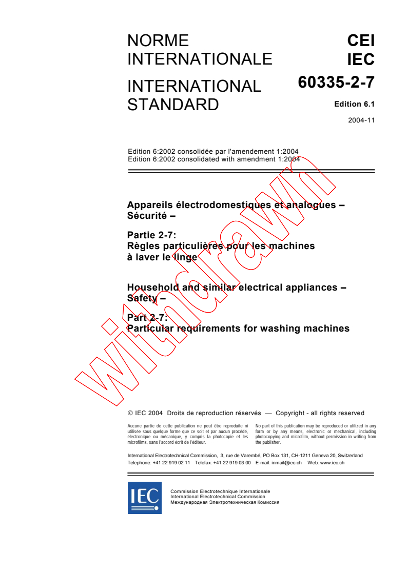 IEC 60335-2-7:2002+AMD1:2004 CSV - Household and similar electrical appliances - Safety - Part 2-7: Particular requirements for washing machines
Released:11/4/2004
Isbn:2831876931