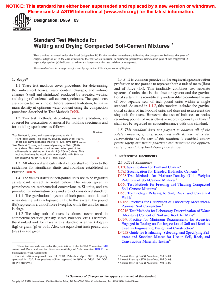 ASTM D559-03 - Standard Test Methods for Wetting and Drying Compacted Soil-Cement Mixtures (Withdrawn 2012)