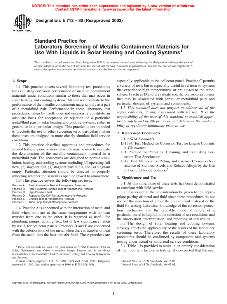 ASTM E712-80(2003) - Standard Practice for Laboratory Screening of Metallic Containment Materials for Use With Liquids in Solar Heating and Cooling Systems