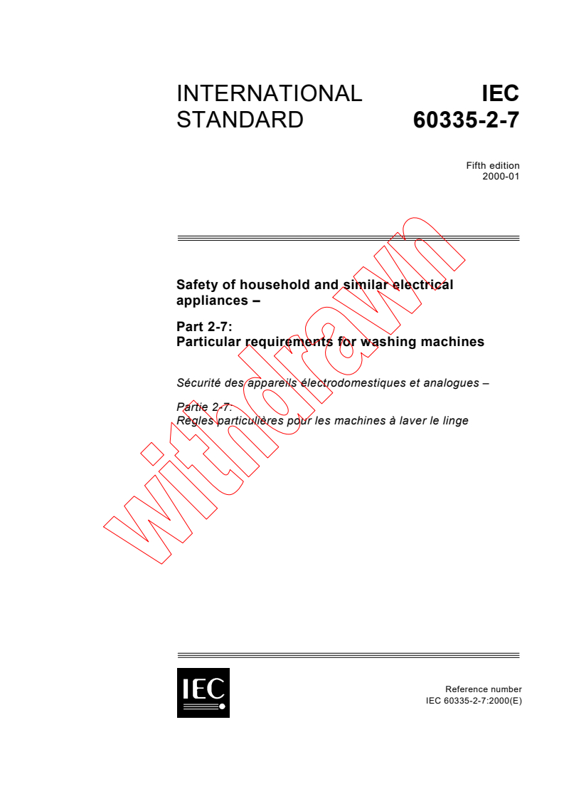 IEC 60335-2-7:2000 - Safety of household and similar electrical appliances - Part 2-7: Particular requirements for washing machines
Released:1/31/2000
Isbn:2831851203