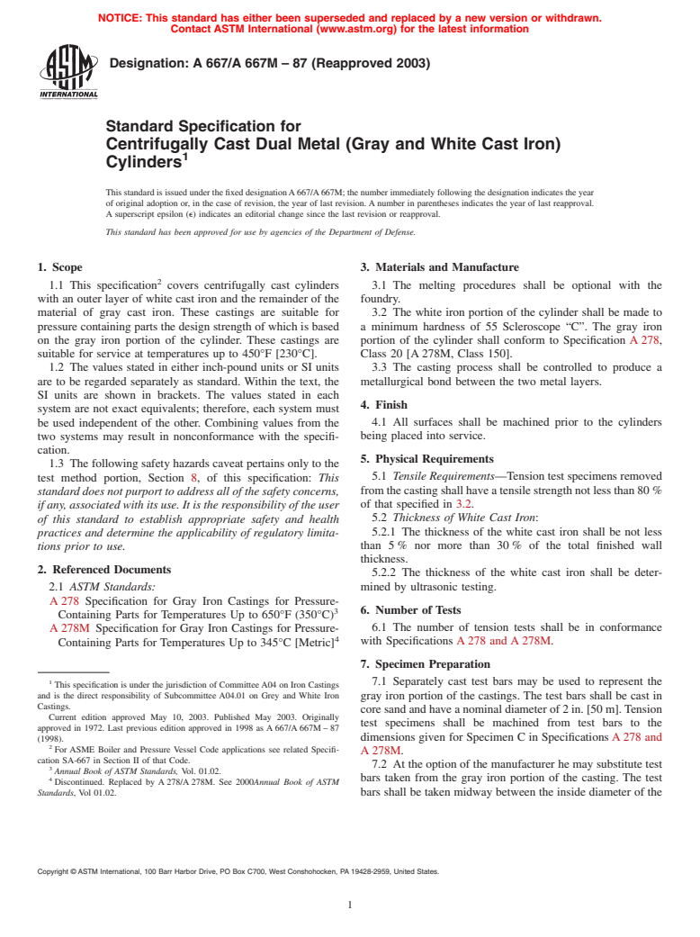 ASTM A667/A667M-87(2003) - Standard Specification for Centrifugally Cast Dual Metal (Gray and White Cast Iron) Cylinders