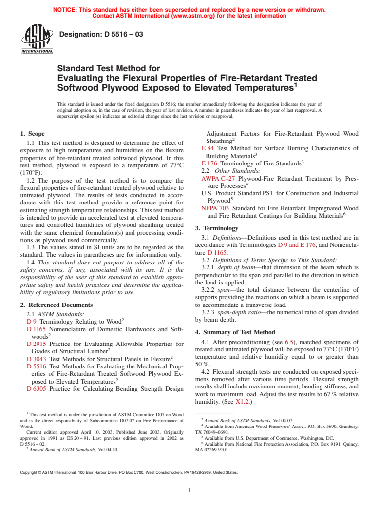 ASTM D5516-03 - Standard Test Method for Evaluating the Flexural Properties of Fire-Retardant Treated Softwood Plywood Exposed to Elevated Temperatures