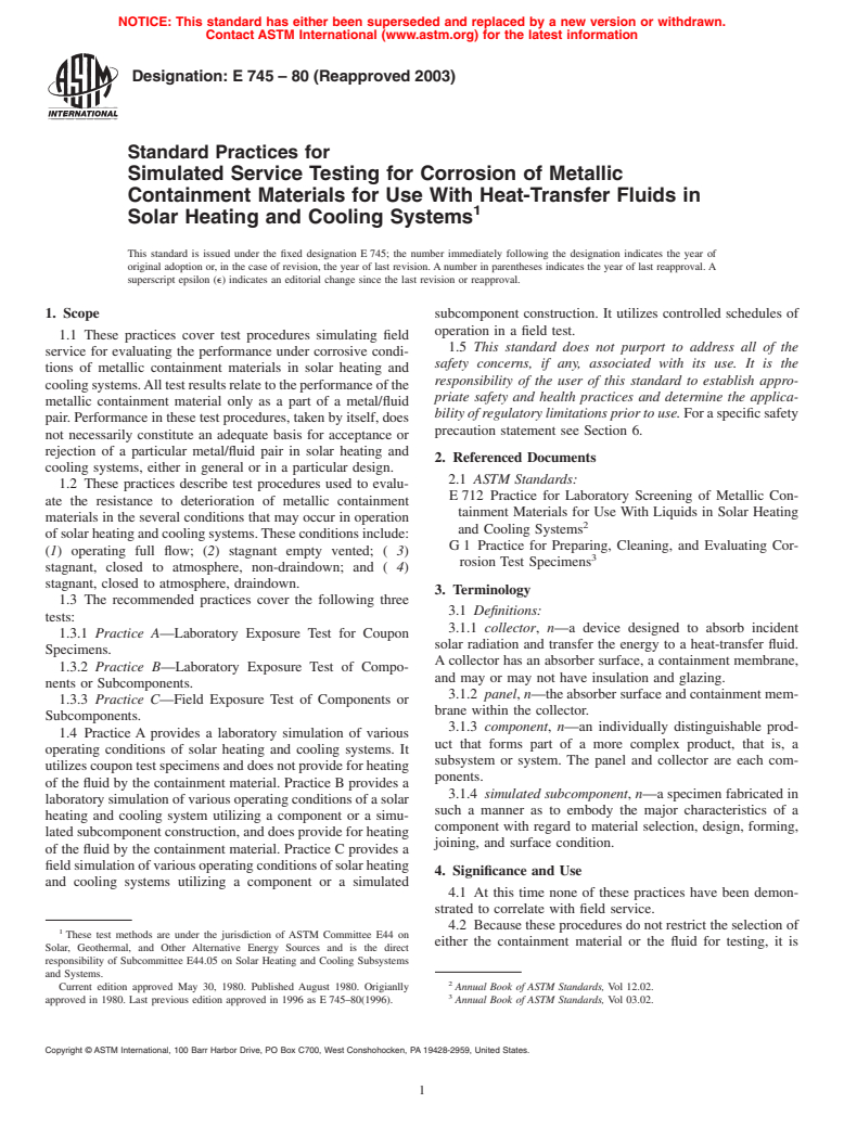 ASTM E745-80(2003) - Standard Practices for Simulated Service Testing for Corrosion of Metallic Containment Materials for Use With Heat-Transfer Fluids in Solar Heating and Cooling Systems