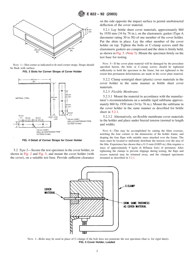 ASTM E822-92(2003) - Standard Practice for Determining Resistance of Solar Collector Covers to Hail by Impact With Propelled Ice Balls