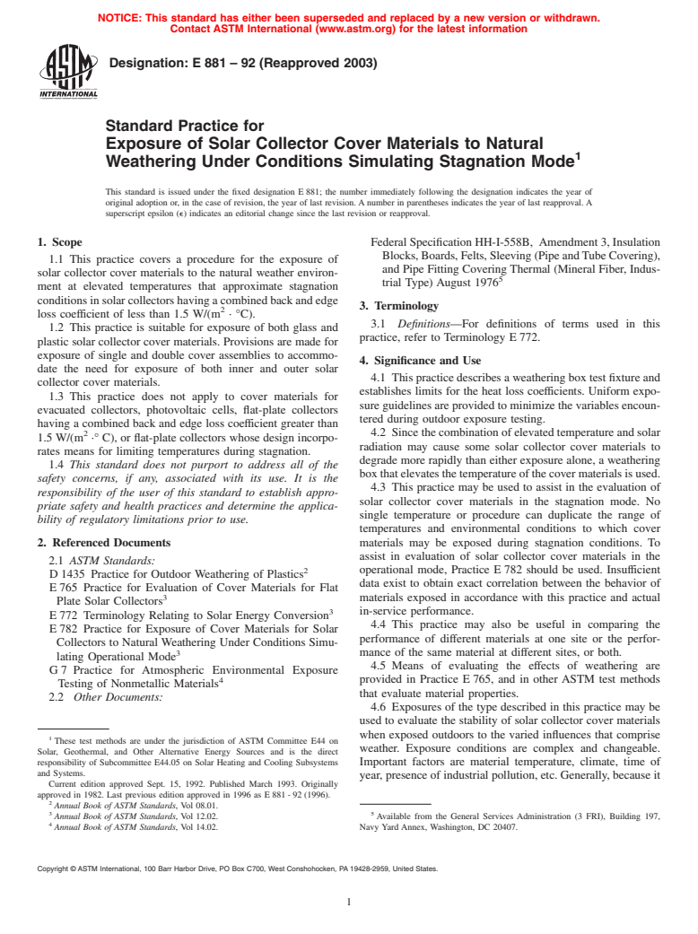 ASTM E881-92(2003) - Standard Practice for Exposure of Solar Collector Cover Materials to Natural Weathering Under Conditions Simulating Stagnation Mode