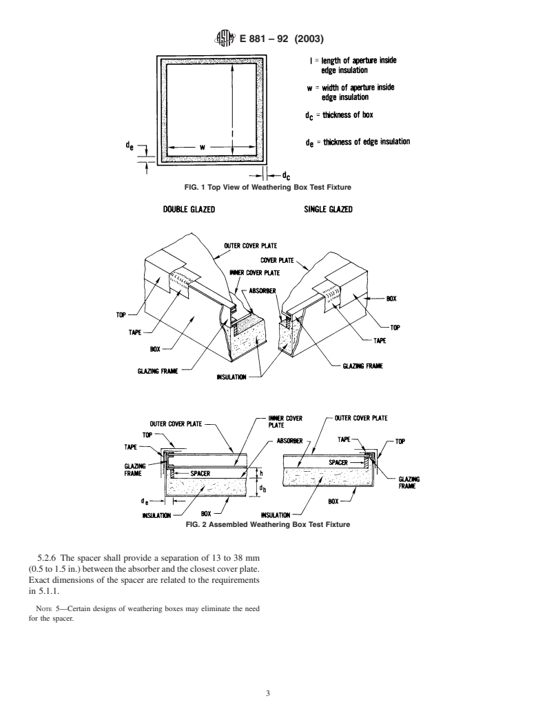 ASTM E881-92(2003) - Standard Practice for Exposure of Solar Collector Cover Materials to Natural Weathering Under Conditions Simulating Stagnation Mode