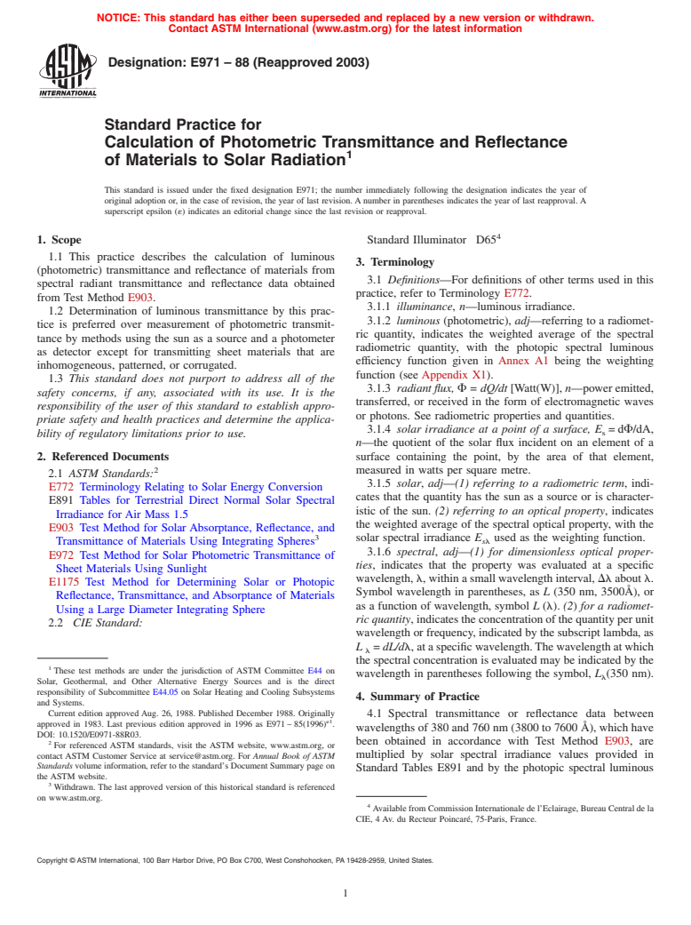 ASTM E971-88(2003) - Standard Practice for Calculation of Photometric Transmittance and Reflectance of Materials to Solar Radiation