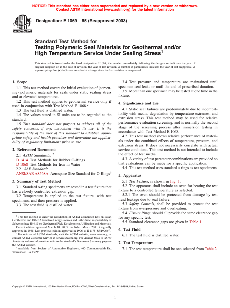 ASTM E1069-85(2003) - Standard Test Method for Testing Polymeric Seal Materials for Geothermal and/or High Temperature Service Under Sealing Stress