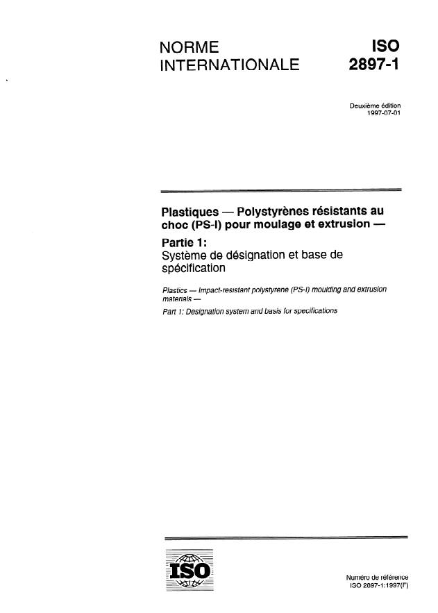 ISO 2897-1:1997 - Plastiques -- Polystyrenes résistants au choc (PS-I) pour moulage et extrusion