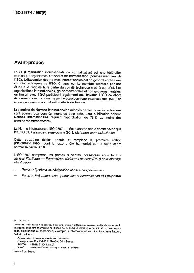 ISO 2897-1:1997 ISO 2897-1:1997 - Plastiques -- Polystyrenes résistants au choc (PS-I) pour moulage et extrusion - Page 2 preview
