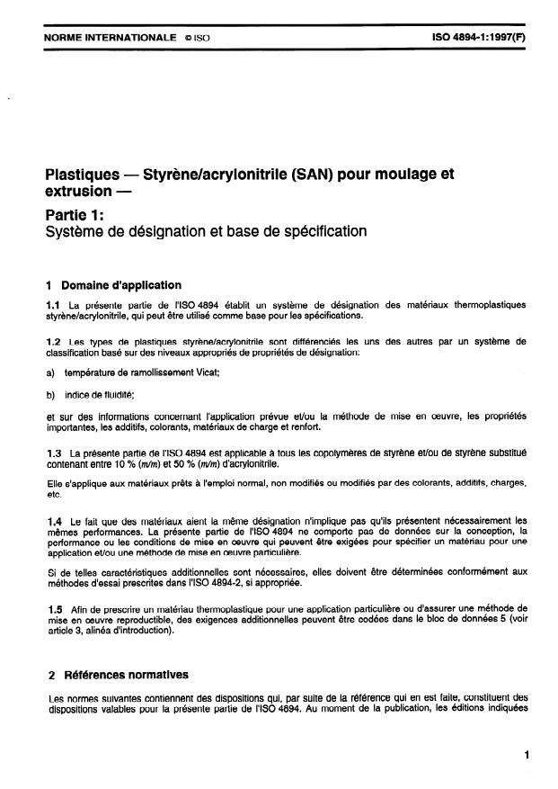 ISO 4894-1:1997 - Plastiques -- Styrene/acrylonitrile (SAN) pour moulage et extrusion