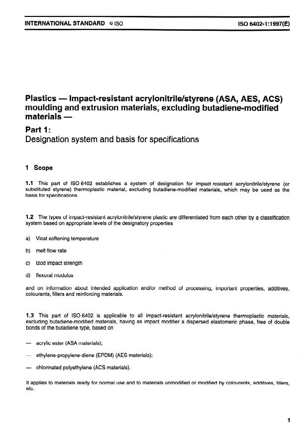 ISO 6402-1:1997 - Plastics -- Impact-resistant acrylonitrile/styrene (ASA, AES, ACS) moulding and extrusion materials, excluding butadiene-modified materials