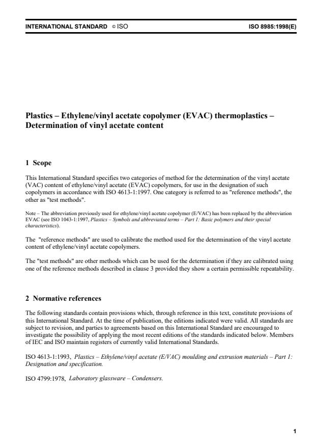 ISO 8985:1998 - Plastics -- Ethylene/vinyl acetate copolymer (EVAC) thermoplastics -- Determination of vinyl acetate content