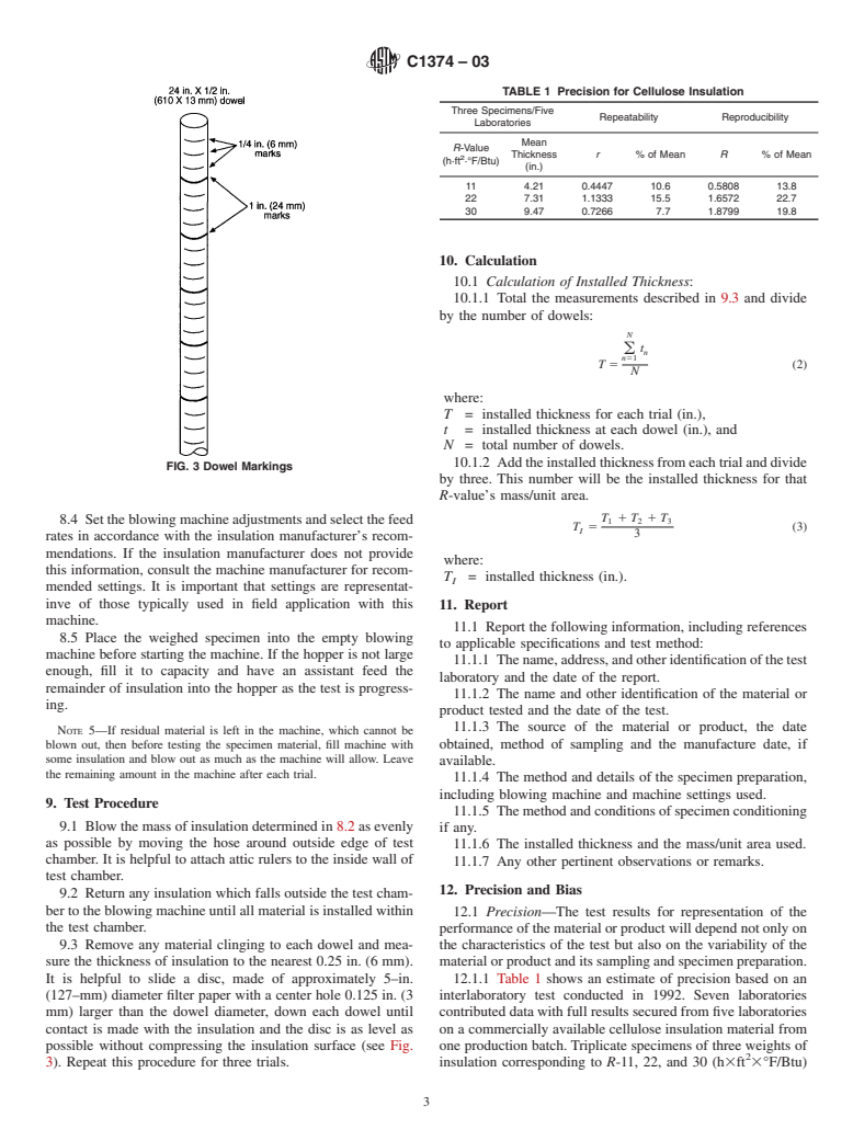 ASTM C1374-03 - Standard Test Method for Determination of Installed Thickness of Pneumatically Applied Loose-Fill Building Insulation