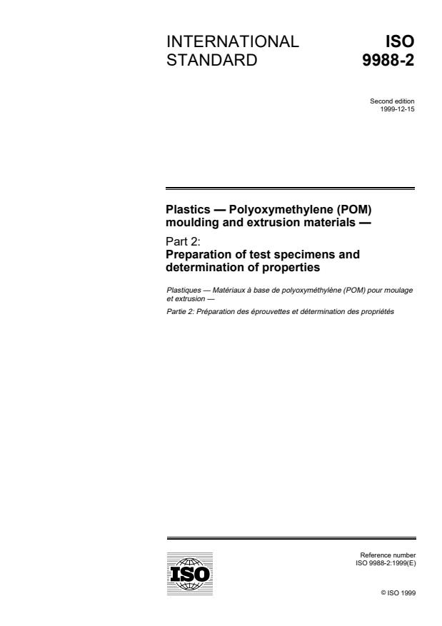 ISO 9988-2:1999 - Plastics -- Polyoxymethylene (POM) moulding and extrusion materials