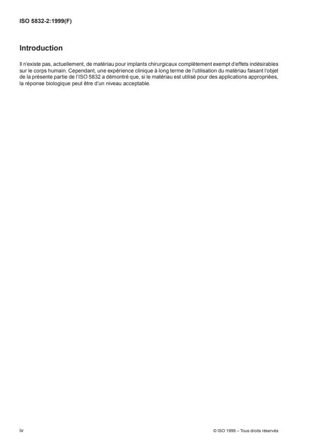 ISO 5832-2:1999 ISO 5832-2:1999 - Implants chirurgicaux -- Produits a base de métaux - Page 4 preview