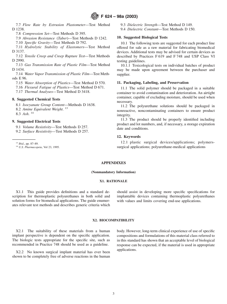 ASTM F624-98a(2003) - Standard Guide for Evaluation of Thermoplastic Polyurethane Solids and Solutions for Biomedical Applications