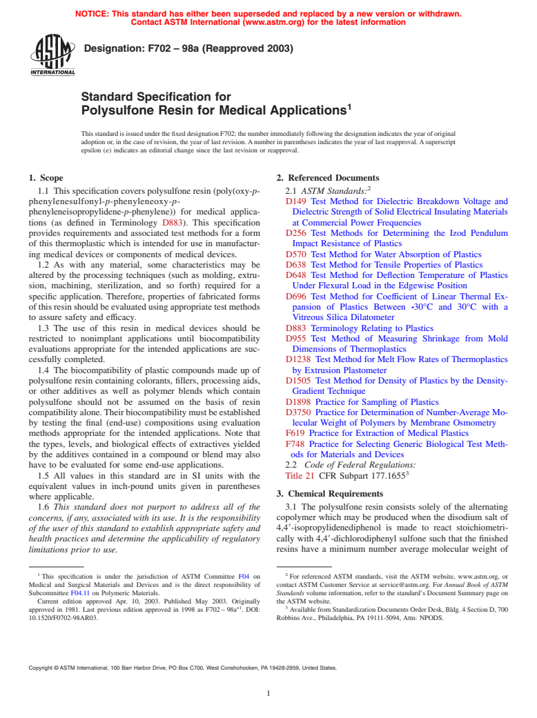 ASTM F702-98a(2003) - Standard Specification for Polysulfone Resin for Medical Applications