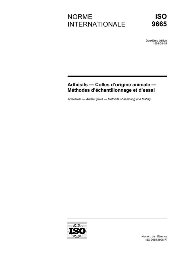 ISO 9665:1998 - Adhésifs -- Colles d'origine animale -- Méthodes d'échantillonnage et d'essai