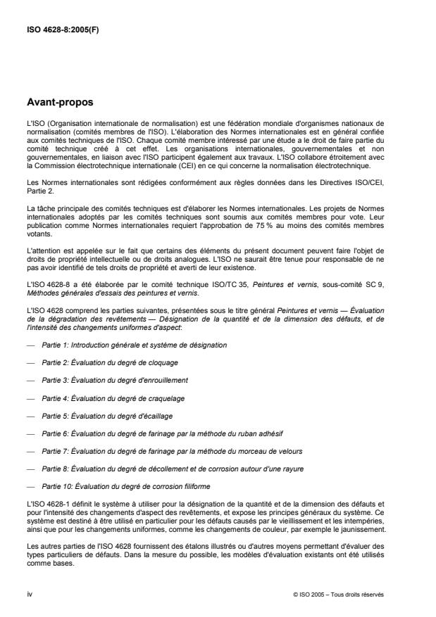 ISO 4628-8:2005 ISO 4628-8:2005 - Peintures et vernis -- Évaluation de la dégradation des revetements -- Désignation de la quantité et de la dimension des défauts, et de l'intensité des changements uniformes d'aspect - Page 4 preview