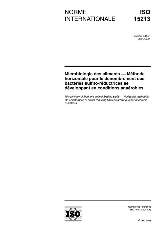 ISO 15213:2003 - Microbiologie des aliments -- Méthode horizontale pour le dénombrement des bactéries sulfito-réductrices se développant en conditions anaérobies