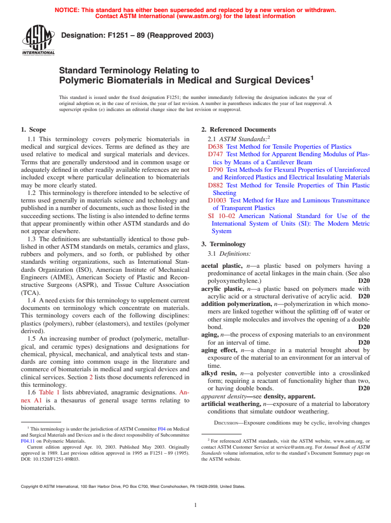 ASTM F1251-89(2003) - Standard Terminology Relating to Polymeric Biomaterials in Medical and Surgical Devices (Withdrawn 2012)