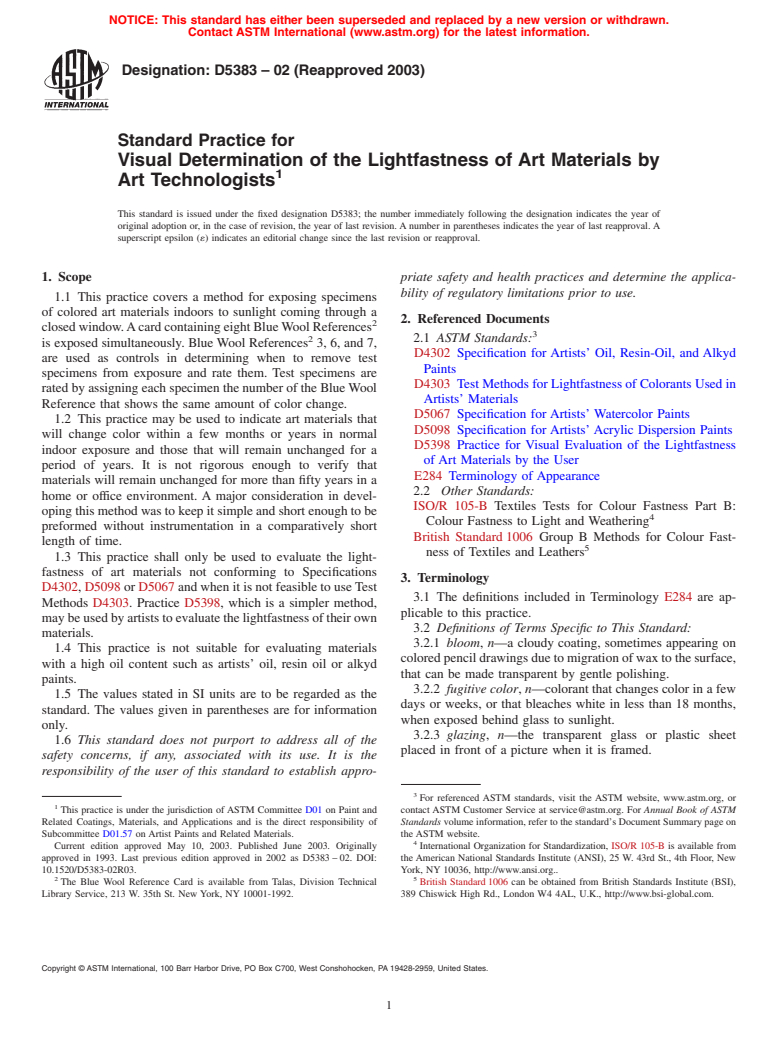 ASTM D5383-02(2003) - Standard Practice for Visual Determination of the Lightfastness of Art Materials by Art Technologists