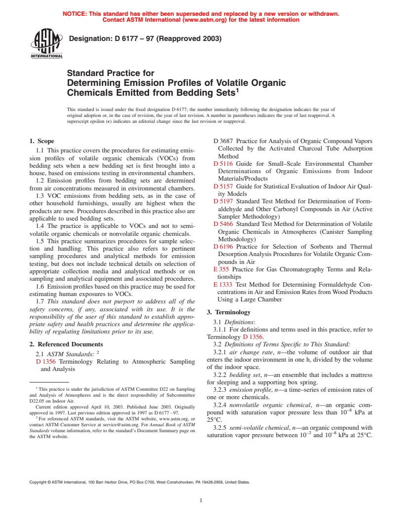 ASTM D6177-97(2003) - Standard Practice for Determining Emission Profiles of Volatile Organic Chemicals Emitted from Bedding Sets