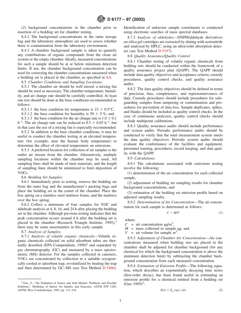 ASTM D6177-97(2003) - Standard Practice for Determining Emission Profiles of Volatile Organic Chemicals Emitted from Bedding Sets