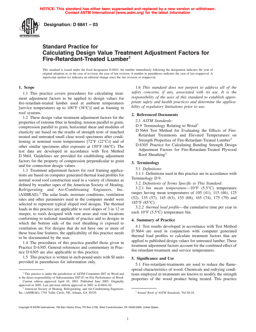 ASTM D6841-03 - Standard Practice for Calculating Design Value Treatment Adjustment Factors for Fire-Retardant-Treated Lumber