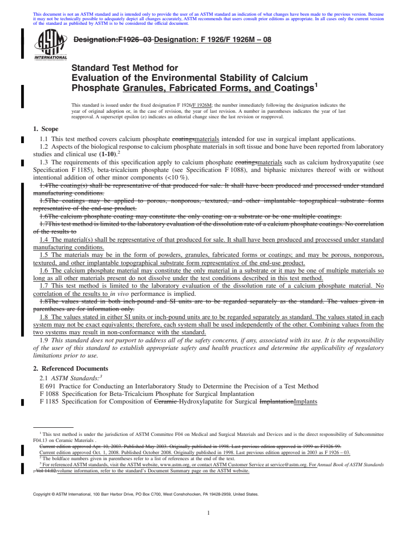 REDLINE ASTM F1926/F1926M-08 - Standard Test Method for Evaluation of the Environmental Stability of Calcium Phosphate Granules, Fabricated Forms, and Coatings